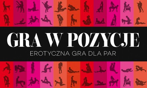 Gry-GRA W POZYCJE-erotyczna gra dla par Gry-GRA W POZYCJE-erotyczna gra dla par